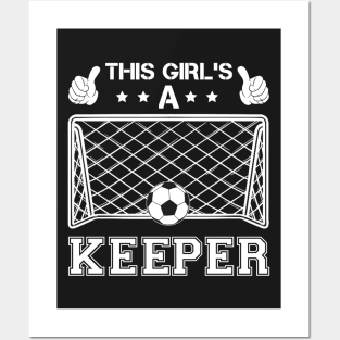 Funny Girls Soccer Goalkeeper T-Shirt (1) Posters and Art